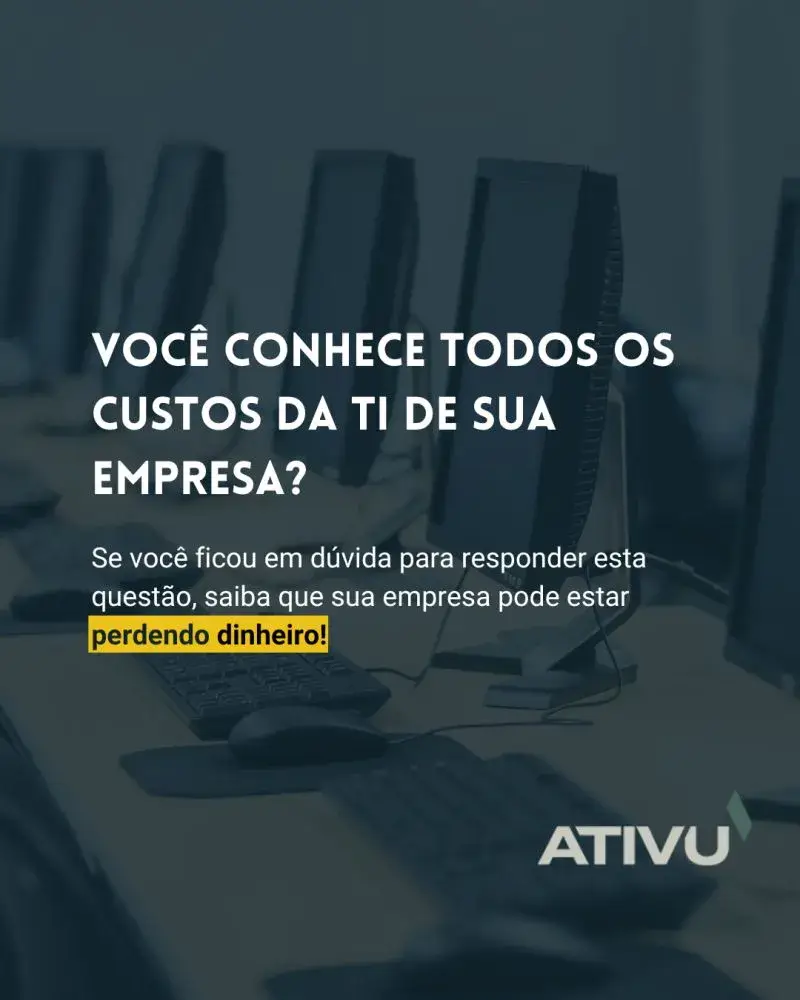 Você Conhece Todos Os Custos De Ti De Sua Empresa